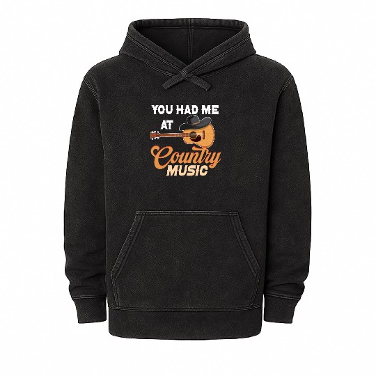 You Had Me At Country Music Lover Cowgirl Mineral Wash Hoodies