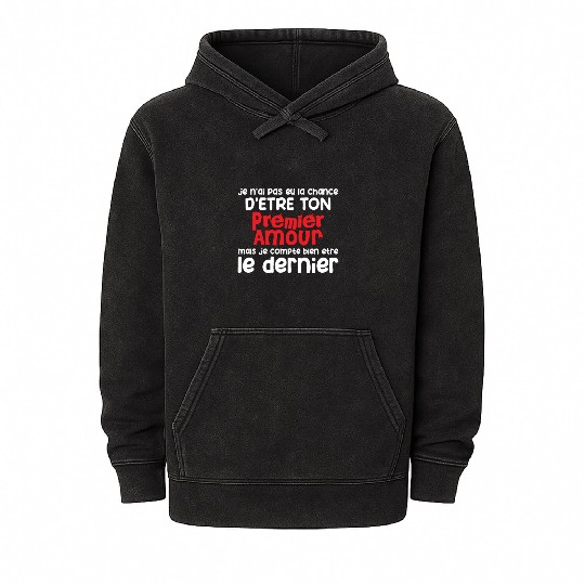 Humour saint valentin Homme Femme Premier Déclarat Mineral Wash Hoodies