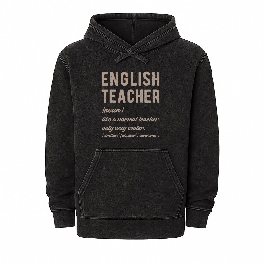 English Teacher Defined - Funny Retro Mineral Wash Hoodies