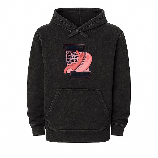 I Survived Gastric Surgery Gastric Bypass Gastric Mineral Wash Hoodies