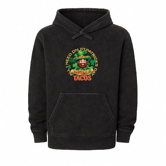ALL I NEED ONLY TACOS Mineral Wash Hoodies