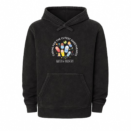 Caring For Cutest Sweethearts NICU Labor And Mineral Wash Hoodies