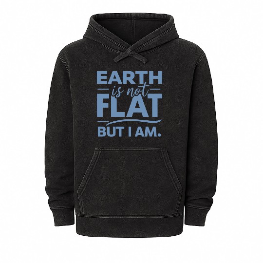 Flat Earth Satire Ironic Jokes Mineral Wash Hoodies