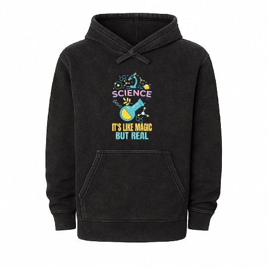 SCIENCE IT'S LIKE MAGIC BUT REAL GEEK SCIENTIST Mineral Wash Hoodies