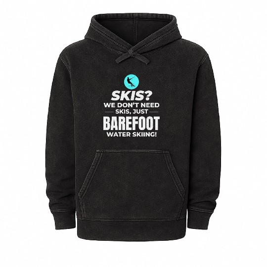 Barefoot Water Skiing Extreme Sports Barefooting Mineral Wash Hoodies