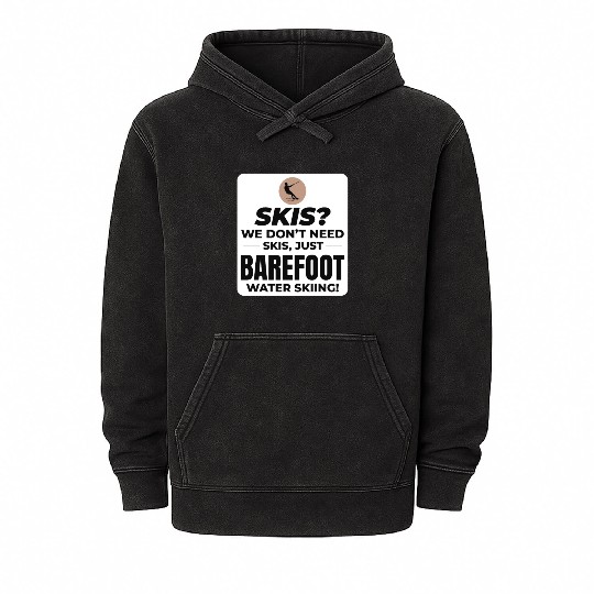 Barefoot Water Skiing Extreme Sports Barefooting Mineral Wash Hoodies
