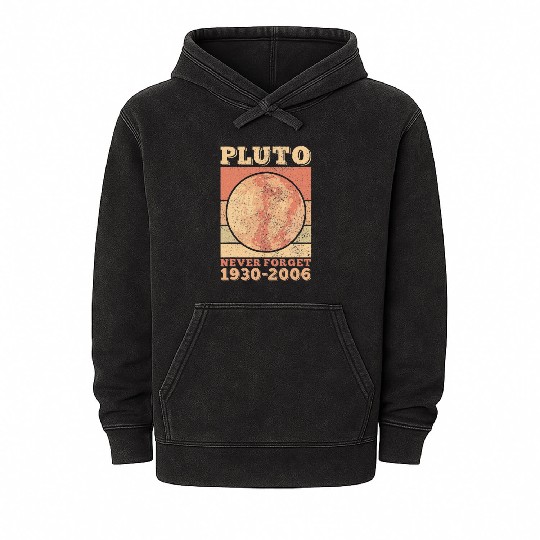 Pluto Never Forget Space Science Astronomy Mineral Wash Hoodies