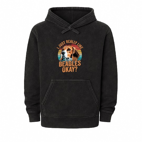 I Just Really Like Beagles Okay? Puppy Mom Dog Dad Mineral Wash Hoodies