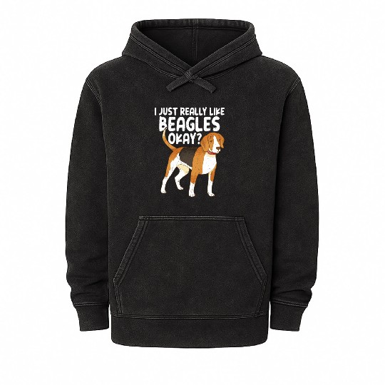 I Just Really Like Beagles Okay? Dog Dad Puppy Mom Mineral Wash Hoodies