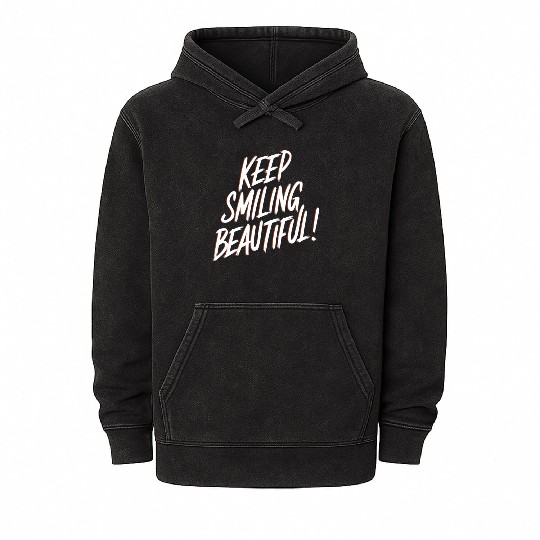 Keep Smiling Beautiful Positive Affirmation Mineral Wash Hoodies