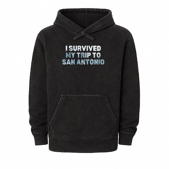 My Trip Traveler Vacation San Antonio Mineral Wash Hoodies