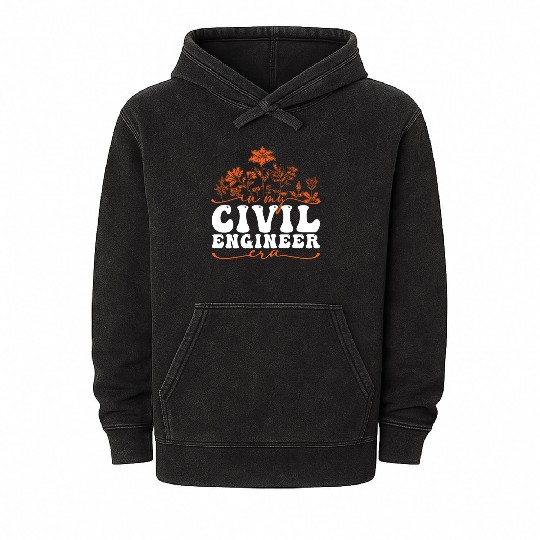 In My Civil Engineer Era Floral Design Mineral Wash Hoodies