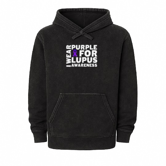 I Wear Purple For Lupus Awareness Month Lupus Mineral Wash Hoodies