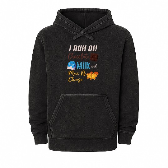 I Run On Chocolate Milk Food Lover Chocolate Mineral Wash Hoodies