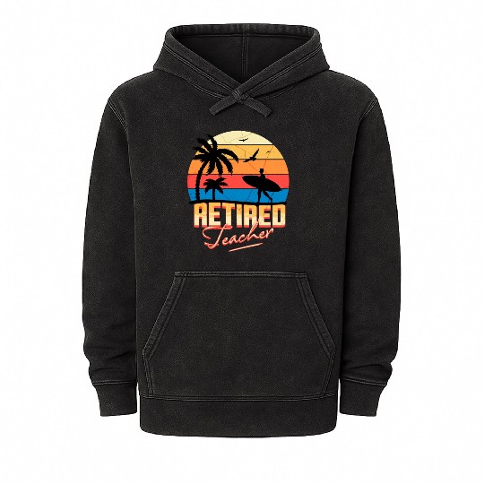 Retired Teacher Mineral Wash Hoodies