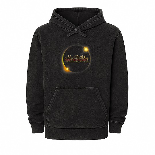 Solar Eclipse Birthday Present Universe Mineral Wash Hoodies