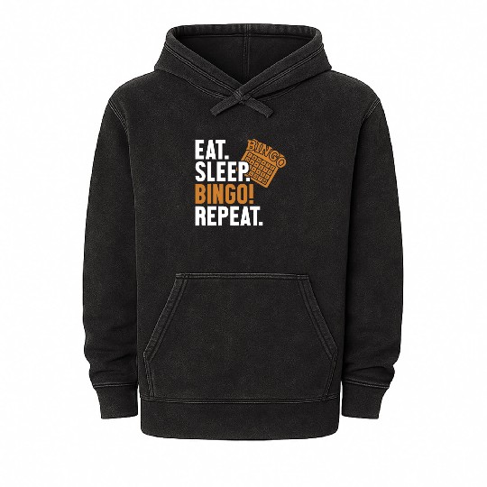 Eat Sleep Bingo Repeat Caller Daubers Mineral Wash Hoodies