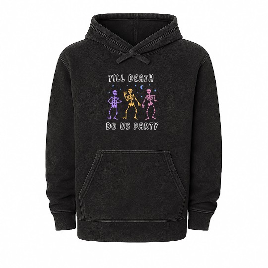 Til Death Do Us Party Halloween Dancing Skeleton Mineral Wash Hoodies