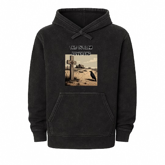 The Outlaw Reverend, Crow And Cross Mineral Wash Hoodies