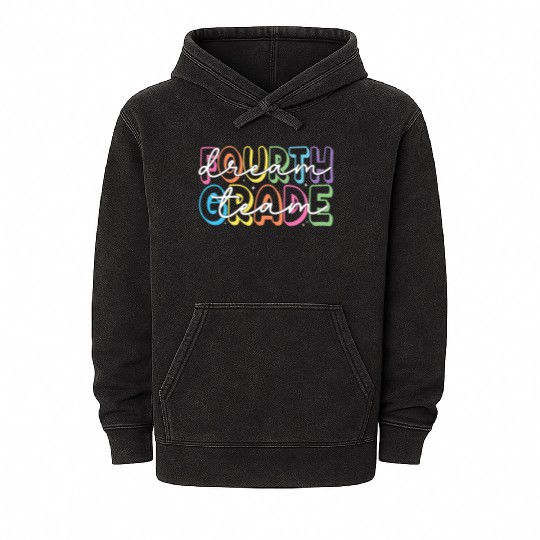 Fourth Grade Dream Team 4th Grade Teacher Mineral Wash Hoodies