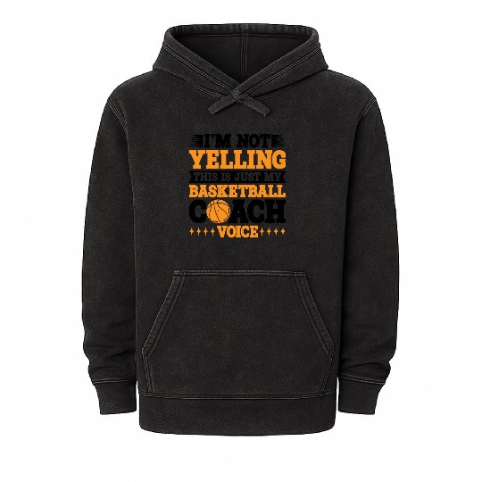 This Is Just My Basketball Coach Voice 3 Mineral Wash Hoodies