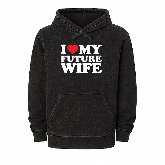 future I Love My Wife Mineral Wash Hoodies