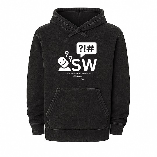 Stay weird, Life is too short to be normal. Mineral Wash Hoodies