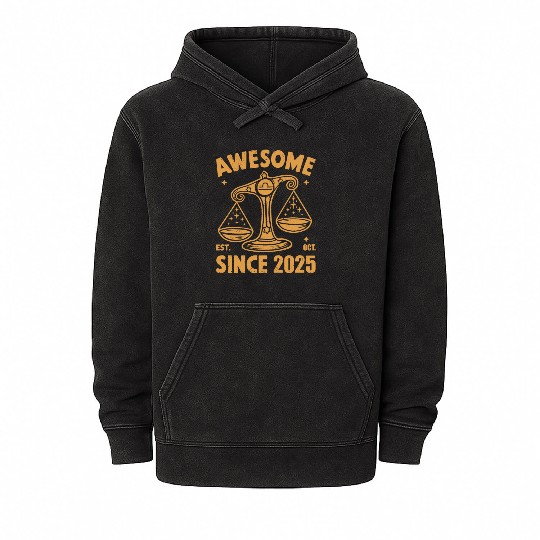 Awesome Since 2025 Libra Zodiac Birthday October Mineral Wash Hoodies