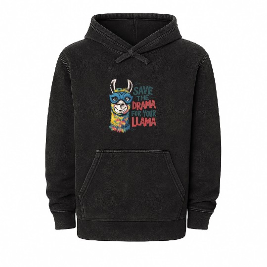 Save The Drama For Your Llama Mineral Wash Hoodies