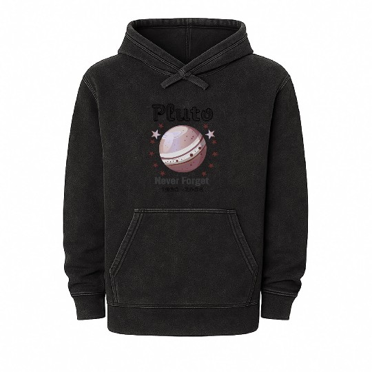 Planet Pluto Never Forget Mineral Wash Hoodies