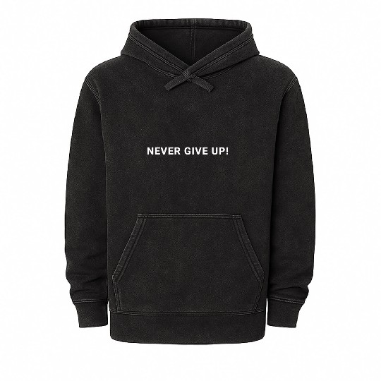 NEVER GIVE UP Mineral Wash Hoodies