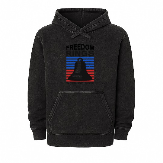 Freedom Rings When We Vote - Election Mineral Wash Hoodies