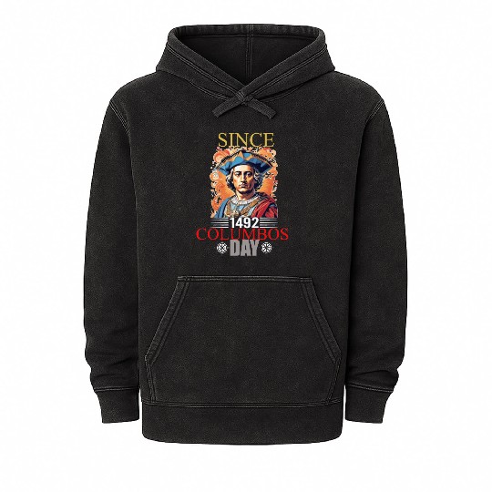 Columbus Day Celebration: Explore, Discover Mineral Wash Hoodies