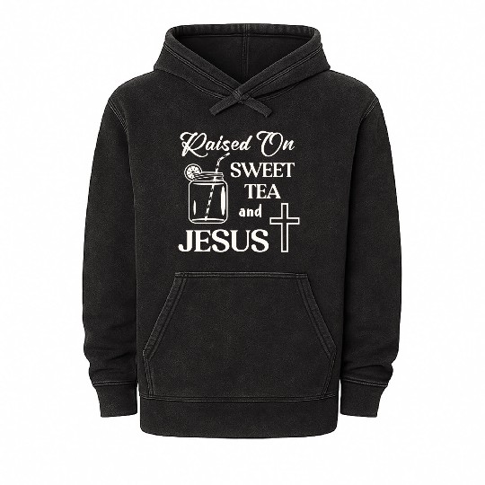 Raised On Sweet Tea And Jesus LIKE US ON FACEBOOK Mineral Wash Hoodies