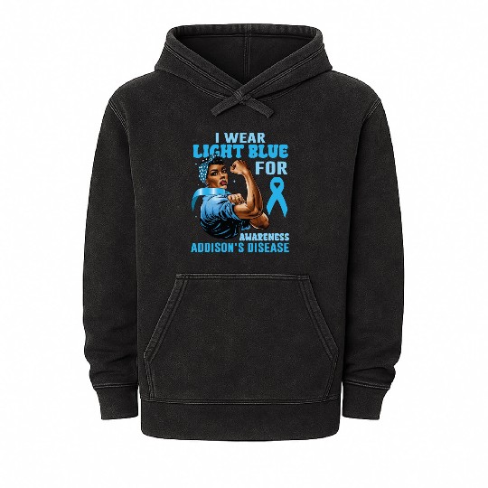 I Wear Light Blue For Addisons Disease Awareness Mineral Wash Hoodies