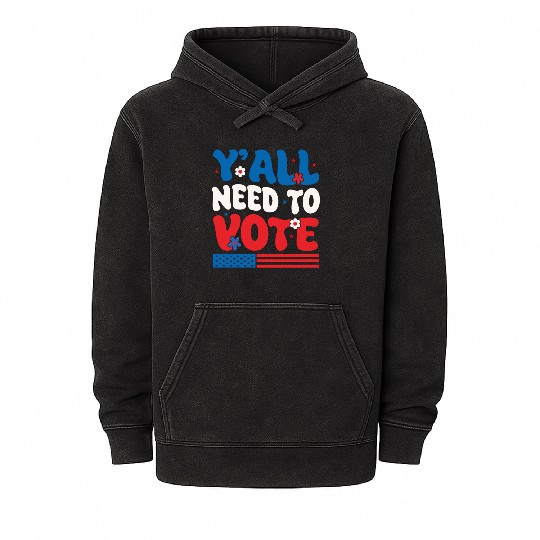 Groovy Y'all Need To Vote American Flag Voting Mineral Wash Hoodies