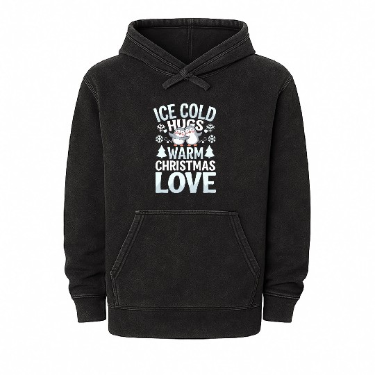Ice Cold Hugs Warm Christmas Love Penguin Mineral Wash Hoodies