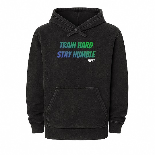 Train Hard Stay Humble Respect Mineral Wash Hoodies
