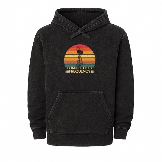 Amateur Radio Operator Ham Radio Connected by Mineral Wash Hoodies