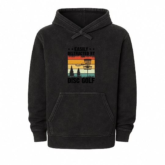 Easily Distracted By Disc Golf - Disc Golf Player Mineral Wash Hoodies