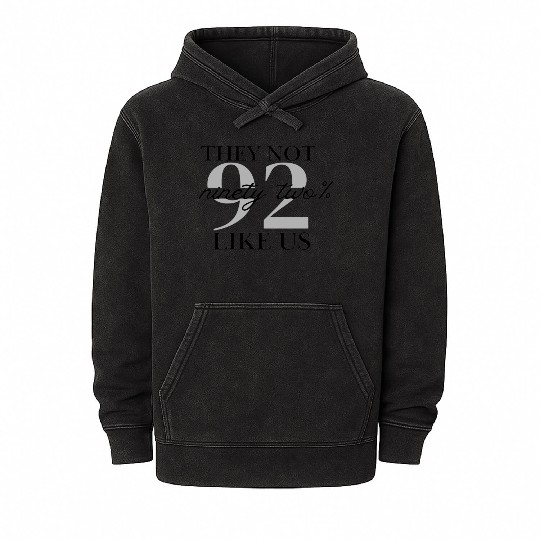 They Not Like Us Graphic Mineral Wash Hoodies