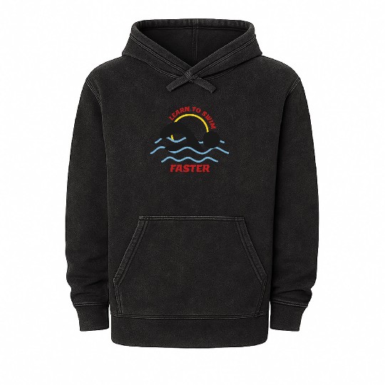 Learn to Swim Faster - Cool Swimmers Design Mineral Wash Hoodies