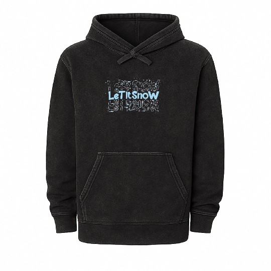 Let It Snow Winter Season Graphic Design Mineral Wash Hoodies