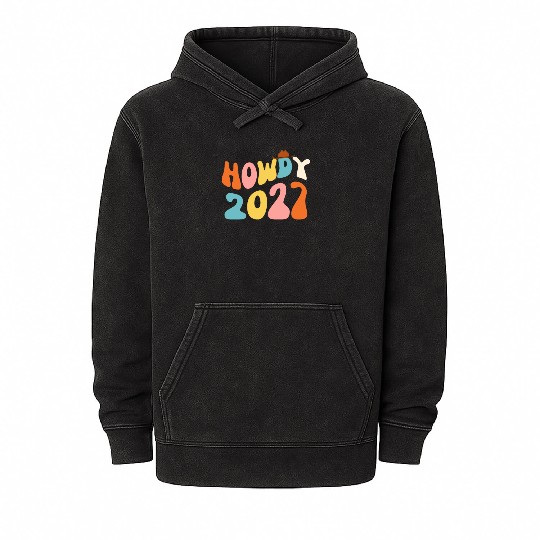 Howdy 2027 funny 2027 NYE Groovy Mineral Wash Hoodies