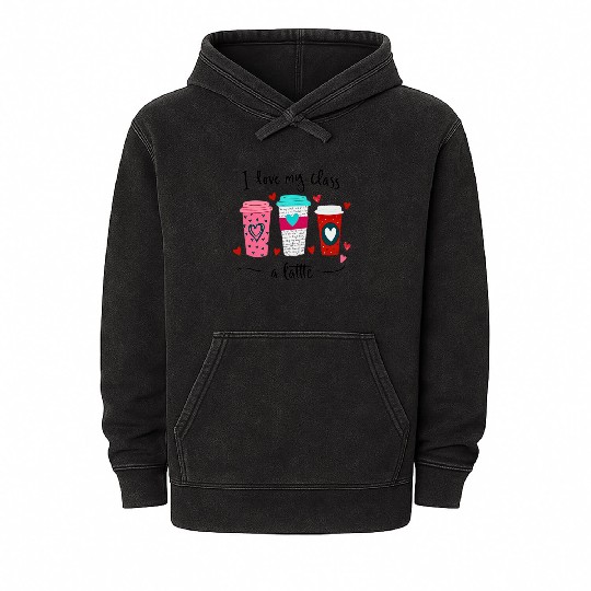 Teachers Valentine Day I Love My Class A Latte Mineral Wash Hoodies