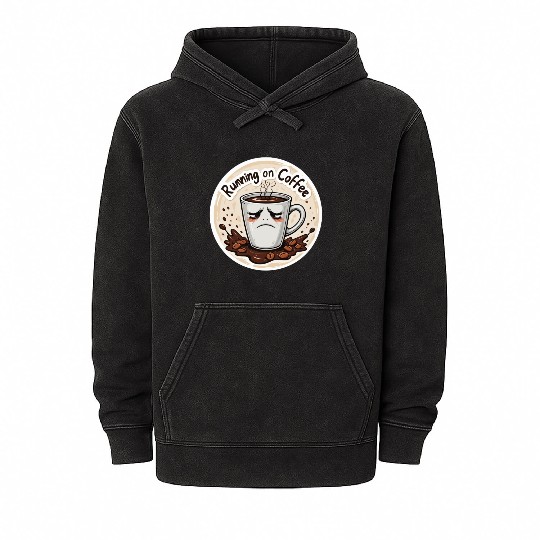 Running on Coffee & Sarcasm – Caffeine Lover Mineral Wash Hoodies
