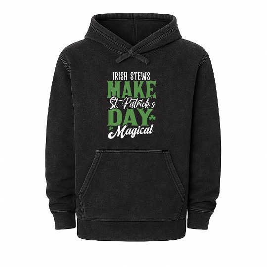 Irish Stews Make St Patricks Day Magical Mineral Wash Hoodies