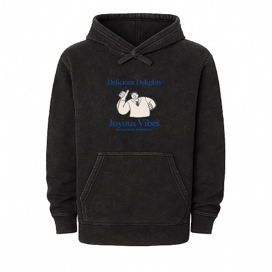 Delicious Delights & Joyous Vibes Mineral Wash Hoodies