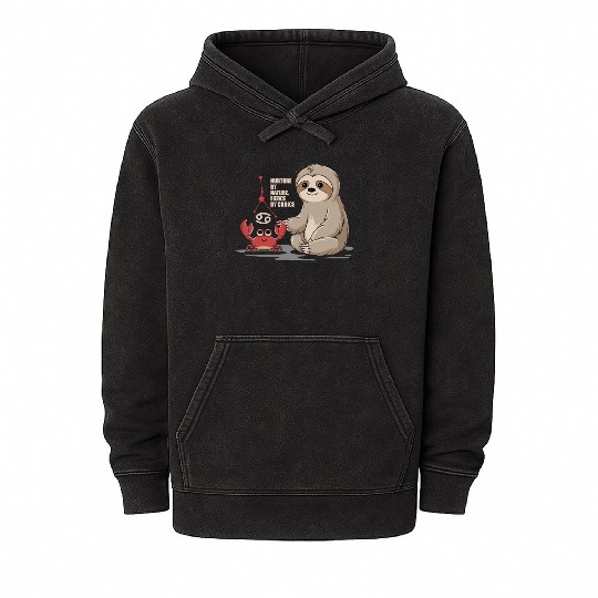 Cancer Zodiac Sloth: Nurture by Nature, Fierce by Mineral Wash Hoodies