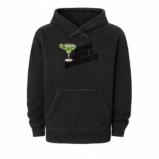 Mama needs a margarita Mineral Wash Hoodies